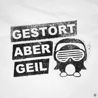 Edel Germany Fanartikel Gestört aber Geil Pinguin Schwarz Motiv 1