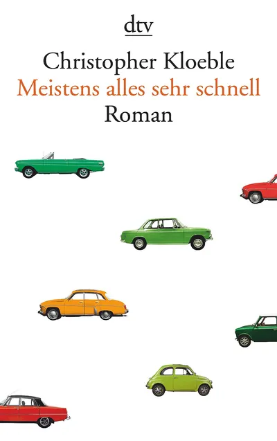 Christopher Kloeble Meistens alles sehr schnell Taschenbuch Gesellschaftsroman