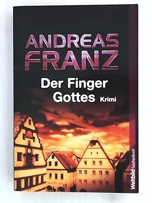 Andreas Franz Der Finger Gottes Kriminalroman Taschenbuch Weltbild Bestseller