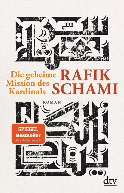Die geheime Mission des Kardinals von Rafik Schami Kriminalroman Taschenbuch dtv