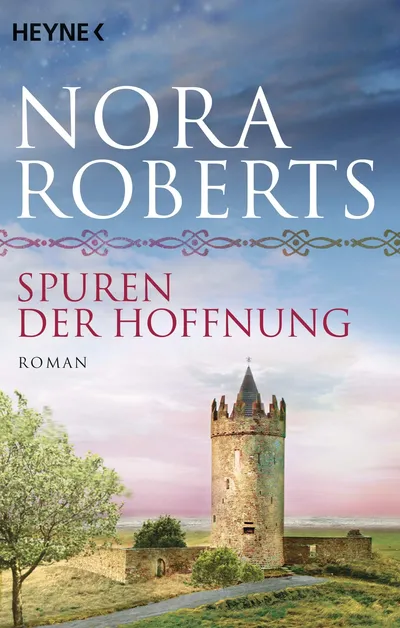 Nora Roberts Spuren der Hoffnung Liebesroman Buch Heyne Taschenbuch