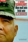H. Norman Schwarzkopf Autobiografie Man muss kein Held sein Taschenbuch Krieg