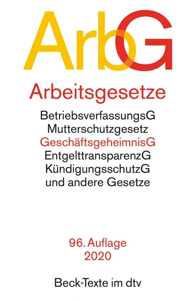 Arbeitsgesetze ArbG Richardi Taschenbuch 96. Auflage 2020 Arbeitsrecht