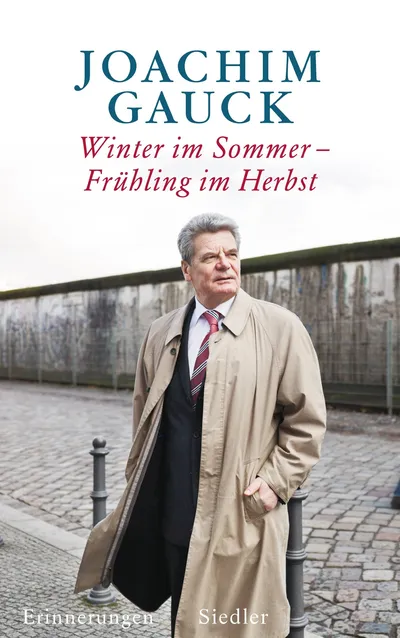 Joachim Gauck Winter im Sommer - Frühling im Herbst Erinnerungen Autobiografie