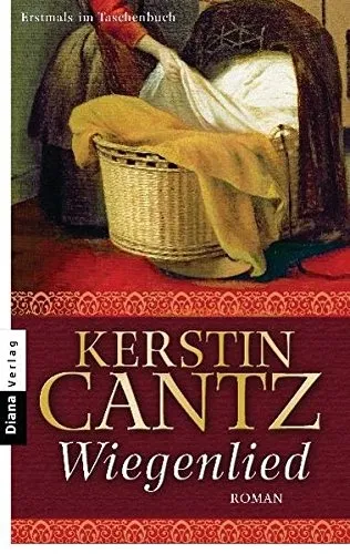 Kerstin Cantz Wiegenlied Historischer Roman Taschenbuch Berlin 1828 Medizin