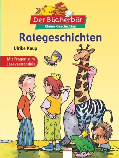 Ulrike Kaup Rategeschichten Kinderbuch Hardcover Arena Deutsch