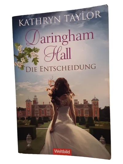 Kathryn Taylor Daringham Hall Die Entscheidung Liebesroman Taschenbuch Weltbild