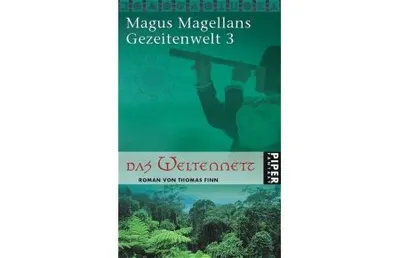 Die Gezeitenwelt Weltennetz Magus Magellan Fantasy Roman Taschenbuch Deutsch