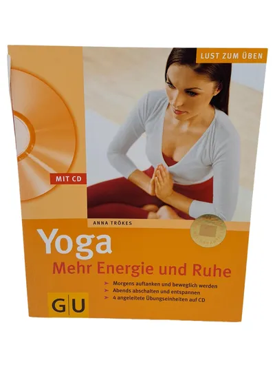 Anna Trökes Yoga Mehr Energie und Ruhe GU Ratgeber mit CD Entspannung