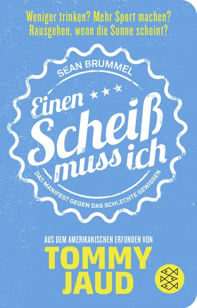 Tommy Jaud Einen Scheiß muss ich Hardcover Humorbuch Satire Gesellschaftskritik