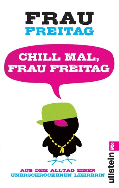 Frau Freitag Chill mal, Frau Freitag Ullstein Verlag Humorbuch