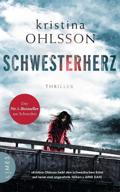 Schwesterherz Kristina Ohlsson Thriller Limes Bestseller Schweden