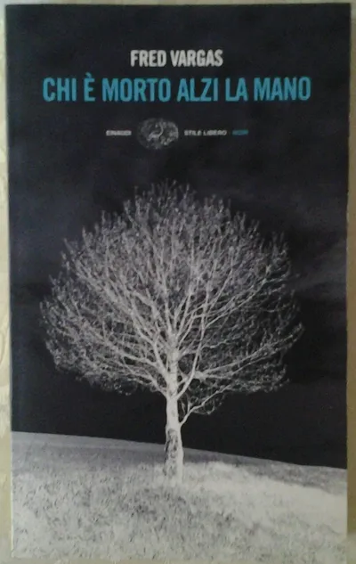 Chi è morto alzi la mano Fred Vargas Psychothriller Taschenbuch Italienisch