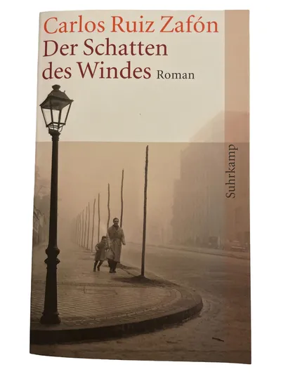 Der Schatten des Windes Carlos Ruiz Zafón Roman Suhrkamp Taschenbuch