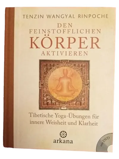 Den feinstofflichen Körper aktivieren Tenzin Wangyal Rinpoche Arkana Buch + DVD