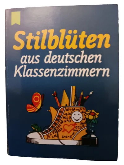 Humorbuch Schul- & Universitätssatiren Witzesammlung Lustige Sprüche Taschenbuch
