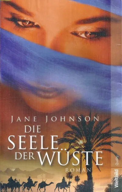 Jane Johnson Die Seele der Wüste Abenteuerroman Hardcover Deutsch Weltbild