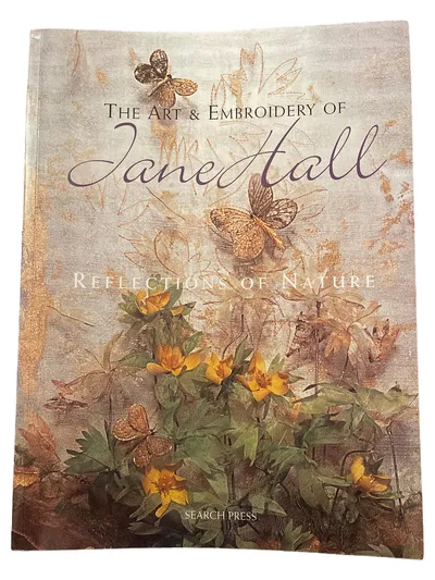 Jane Hall Reflections of Nature Stickerei Buch Basteln DIY Hobbybuch Taschenbuch