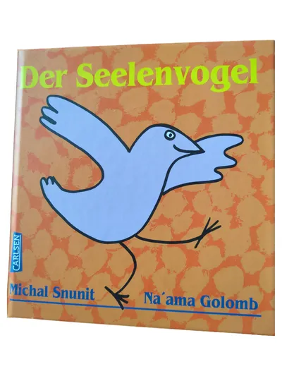 Der Seelenvogel Buch Kinder Hardcover Michal Snunit Na'ama Golomb