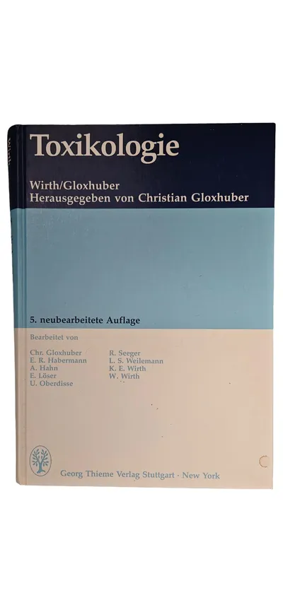 Toxikologie Lehrbuch Gloxhuber Wirth Thieme 5. Auflage Fachbuch Medizin