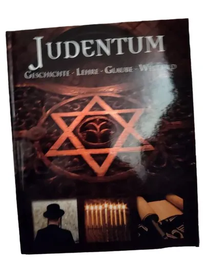 Judentum Geschichte Lehre Glaube Weltbild Religionsbuch Hardcover Deutsch