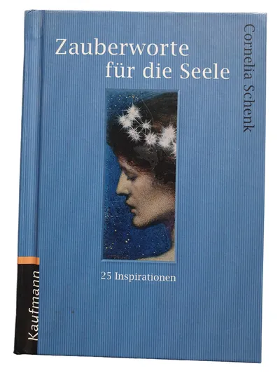 Zauberworte für die Seele Schenk Hardcover Spiritualität Esoterik Buch