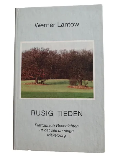 Werner Lantow Plattdeutsch Kurzgeschichten Mecklenburg Hardcover Buch