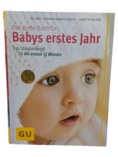 Das große Buch für Babys erstes Jahr GU Ratgeber Nolte Nolden