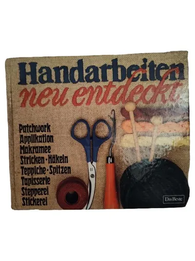 Handarbeiten neu entdeckt - Das Beste | Patchwork Stricken Häkeln Makramee