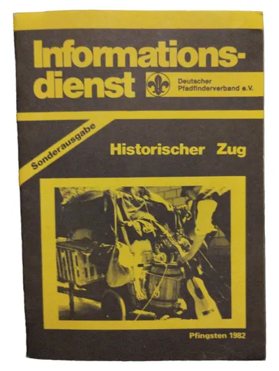 Deutscher Pfadfinderverband Informationsdienst Historischer Zug Pfingsten 1982