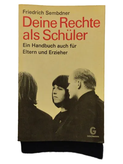 Schülerrechte Handbuch Sembdner Goldmann Gesetzbuch Eltern Erzieher