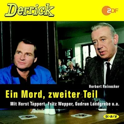 Derrick Hörspiel CD Ein Mord zweiter Teil Tappert Wepper Krimi ZDF