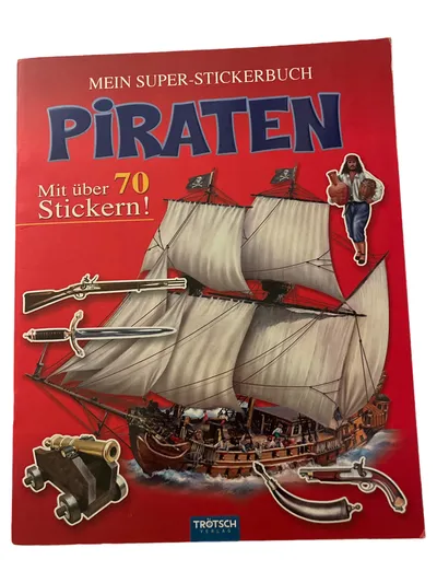 Trötsch Verlag Mein Super-Stickerbuch Piraten über 70 Sticker Kinder