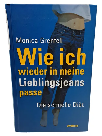 Diät Ratgeber Gesundheit Abnehmen Jeans Monica Grenfell Hardcover