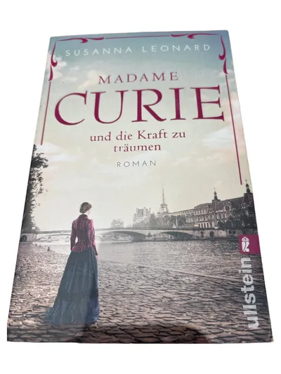 Marie Curie Biografischer Roman Taschenbuch Ullstein Susanna Leonard