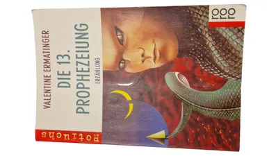 Die 13. Prophezeiung Valentine Ermatinger Science Fiction Roman Taschenbuch