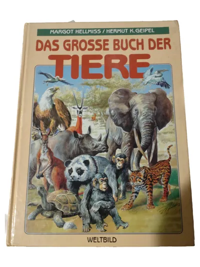 Tiere Welt Bildband Hellmiss Geipel Hardcover Tiere Buch