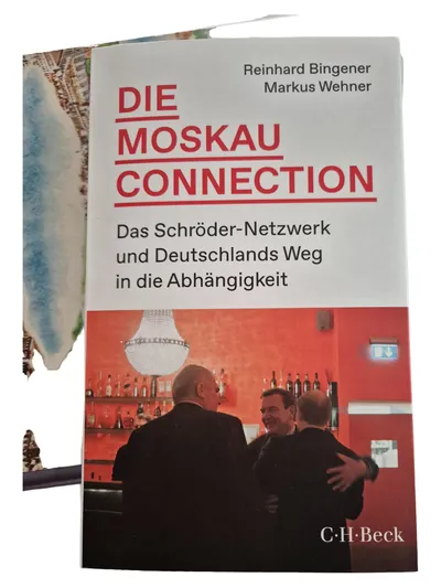 Die Moskau Connection Schröder-Netzwerk C.H.Beck Politik Geschichte Russland
