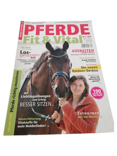 PFERDE Fit & Vital 2/2014 Losgelassenheit Winterfütterung Reiten