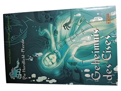 Die Nordlicht-Pferde Geheimnis des Eises Jugendbuch Fantasy Hebert