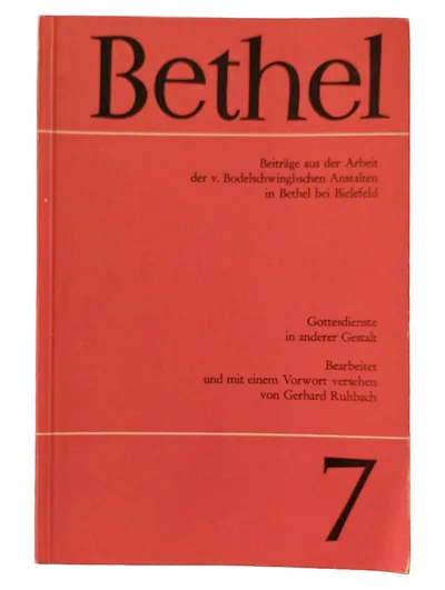 Gottesdienste in anderer Gestalt Ruhbach Bethel Religionsbuch Taschenbuch