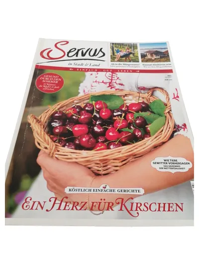 Servus in Stadt & Land Zeitschrift Juli 2017 Kirschen Kochen Kräuter