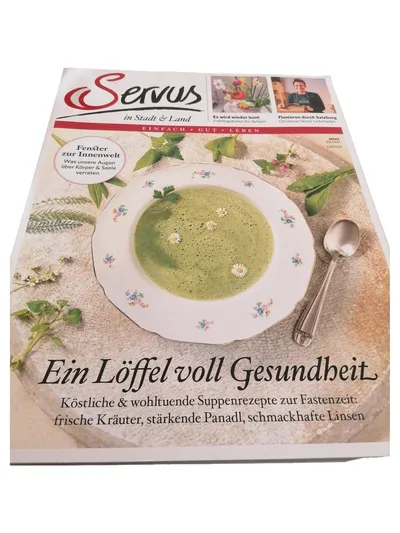 Servus Zeitschrift Ein Löffel voll Gesundheit März 2022 Suppen Kochen