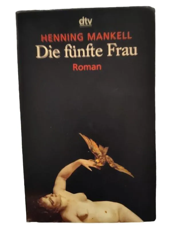 Henning Mankell - Die fünfte Frau - Kriminalroman - dtv Taschenbuch 1