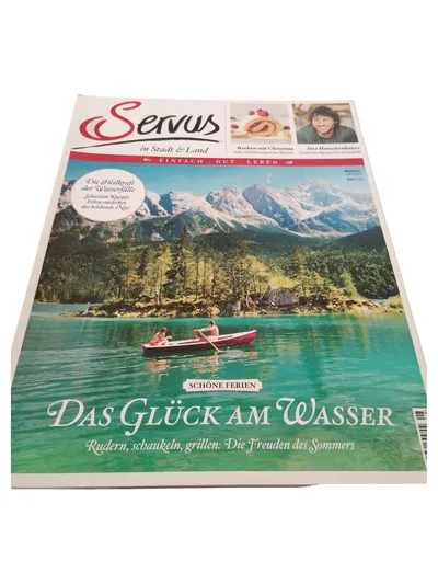 Servus Magazin August 2020 Glück am Wasser Kochen Reise DIY