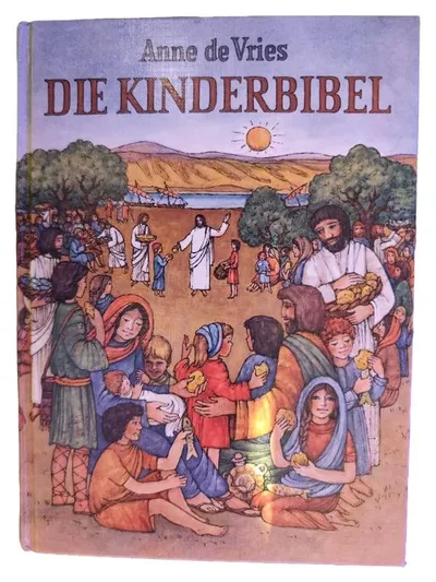 Die Kinderbibel von Anne de Vries Hardcover Religionsbuch Kinder Bibel