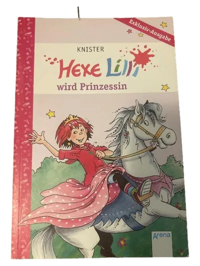 Hexe Lilli wird Prinzessin Knister Arena Kinderbuch Exklusiv-Ausgabe