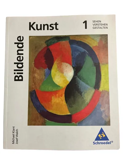 Bildende Kunst 1 Buch Unterricht Schroedel Kliant Walch Taschenbuch Deutsch