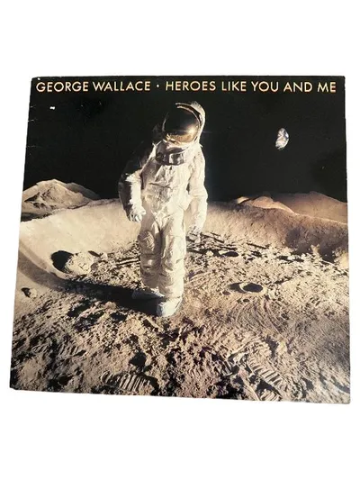 George Wallace – Heroes Like You And Me Vinyl LP Schallplatte Pop