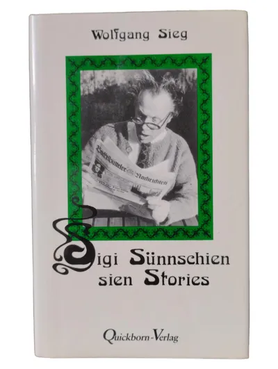 Wolfgang Sieg Kurzgeschichten Taschenbuch Sigi Sünnschen sien Stories